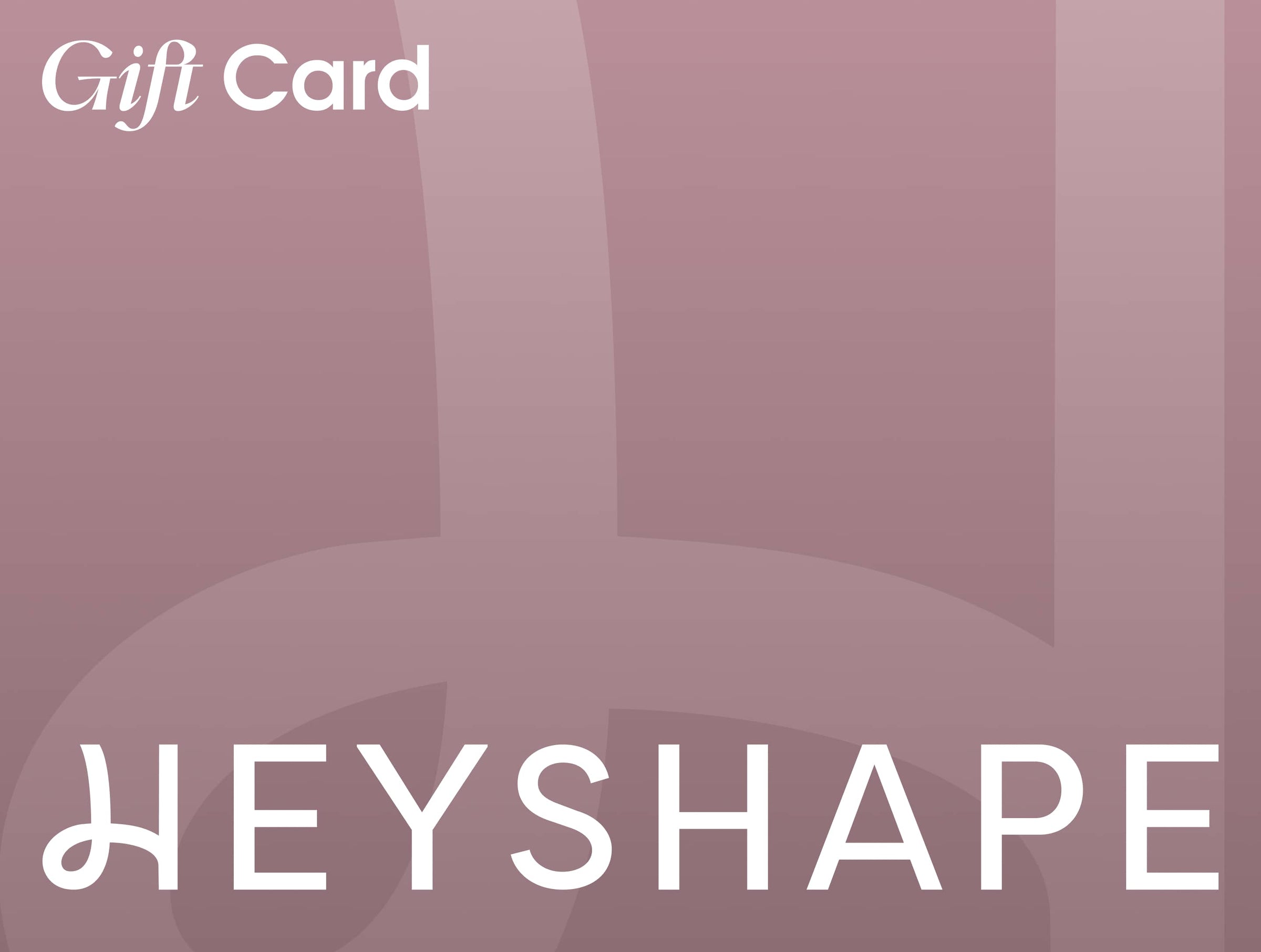 HEYSHAPE Gift card